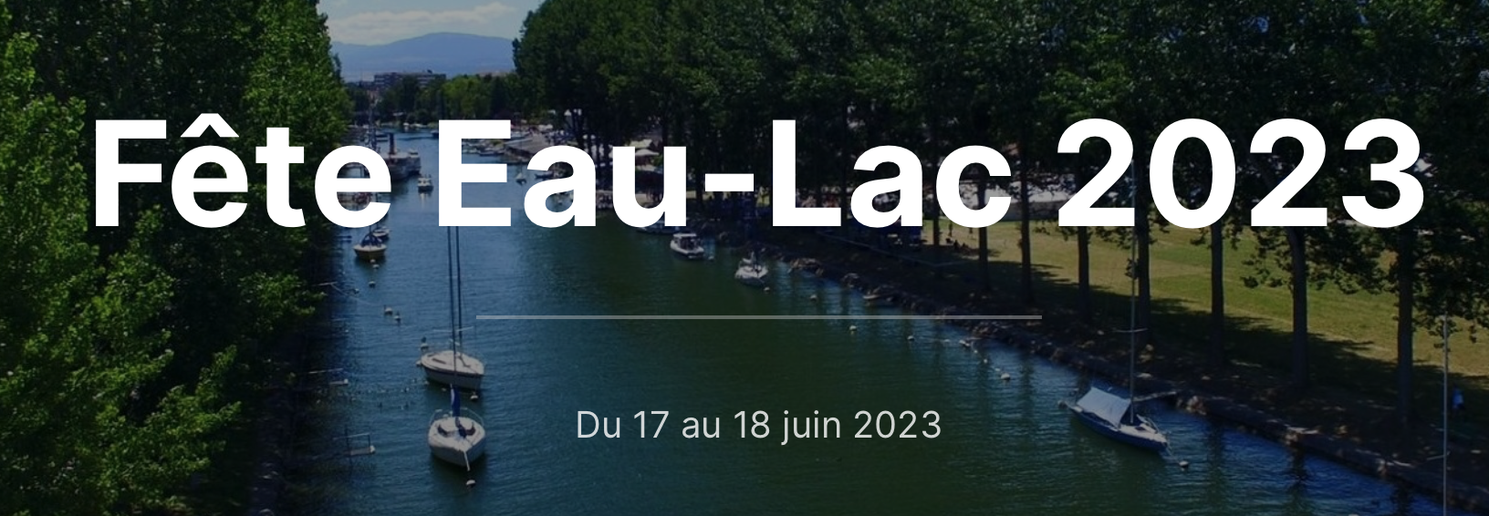 You are currently viewing Fête Eau-Lac 17 et 18 juin 2023.